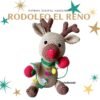 RODOLFO EL RENO _PATRON DIGITAL AMIGURUMI PDF