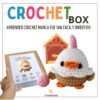 Crochet Box: Curso + Materiales Gallina Feliz - Crochetteando