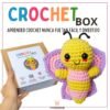 Crochet Box: Curso + Materiales Mariposa - Crochetteando