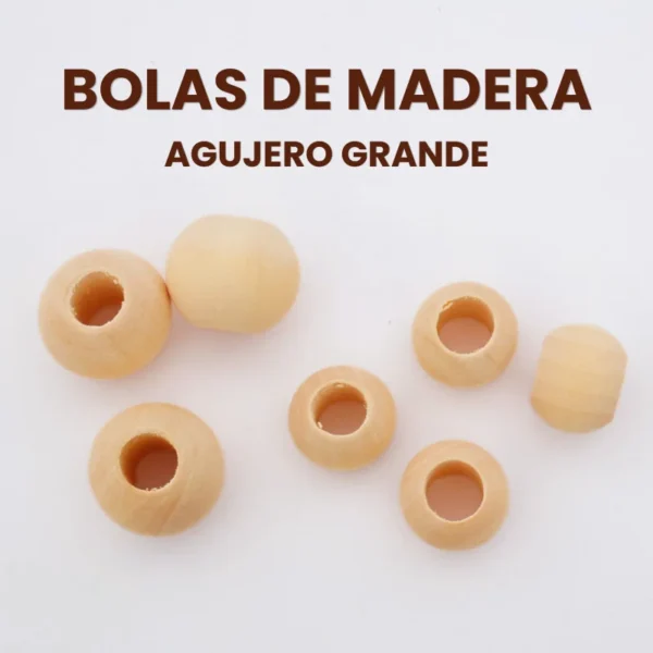 BOLAS DE MADERA AGUJERO GRANDE